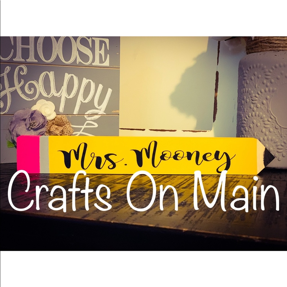 Teacher wood pencil plaques/desk topper